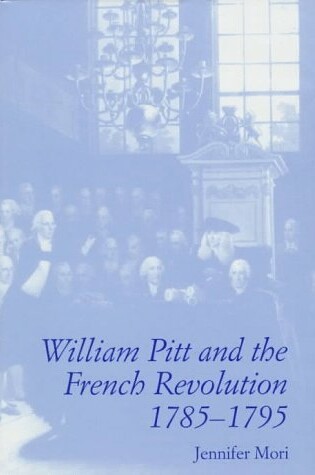 Cover of William Pitt and the French Revolution
