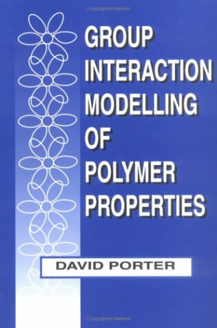 Cover of Group Interaction Modelling of Polymer Properties