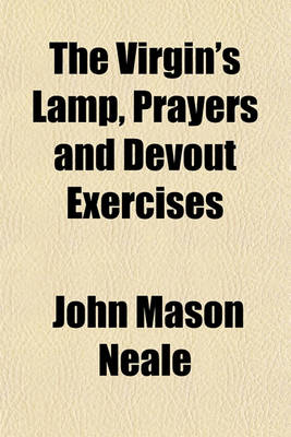 Book cover for The Virgin's Lamp, Prayers and Devout Exercises