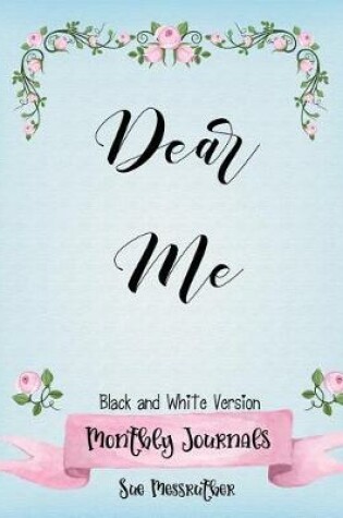 Cover of Dear Me Black and White Journal