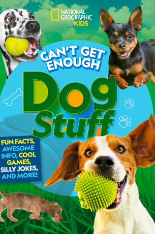 Cover of Can't Get Enough Dog Stuff