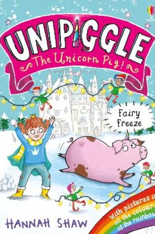 Cover of Unipiggle: Fairy Freeze