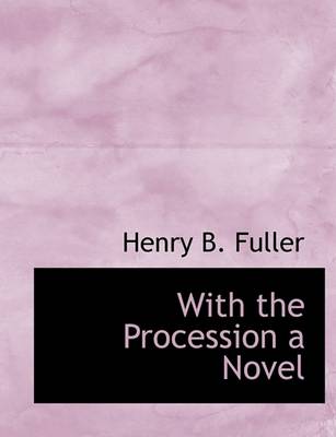 Book cover for With the Procession a Novel