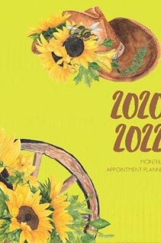 Cover of 2020-2022 Three 3 Year Planner Sunflowers Monthly Calendar Gratitude Agenda Schedule Organizer