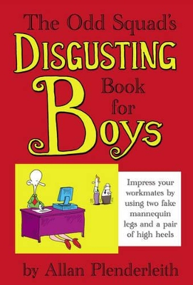 Book cover for Odd Squad's Disgusting Book for Boys, The