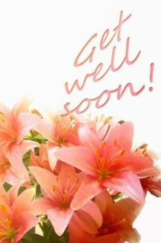 Cover of Get Well Soon Notebook