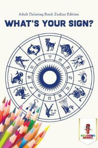 Cover of What's Your Sign?