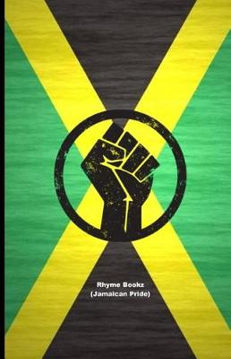 Book cover for Rhyme Bookz (Jamaican Pride)