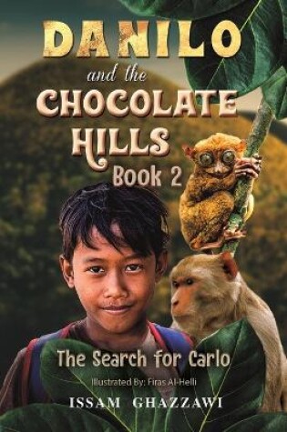 Cover of Danilo and the Chocolate Hills - Book 2