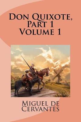 Book cover for Don Quixote, Part 1 Volume 1