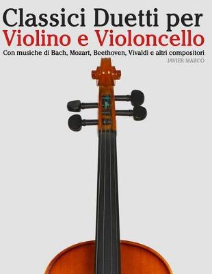Book cover for Classici Duetti Per Violino E Violoncello