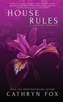 House Rules by Cathryn Fox
