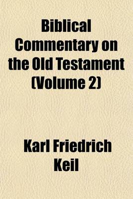 Book cover for Biblical Commentary on the Old Testament (Volume 2)