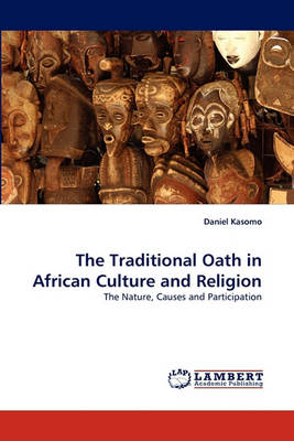 Book cover for The Traditional Oath in African Culture and Religion