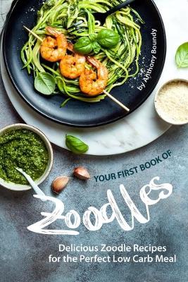 Book cover for Your First Book of Zoodles