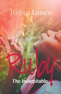 Book cover for Ruby the Indomitable