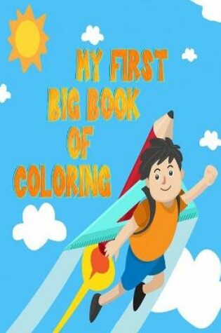 Cover of My First Big Book of Coloring