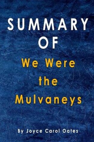 Cover of Summary Of We Were the Mulvaneys