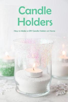 Book cover for Candle Holders