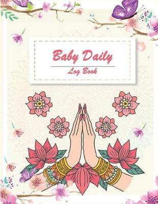 Book cover for Baby Daily Log Book