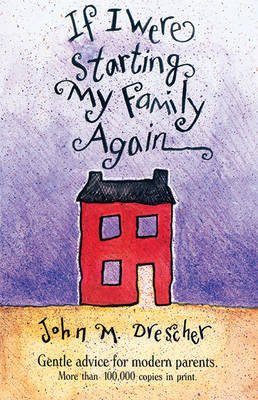 Book cover for If I Were Starting My Family