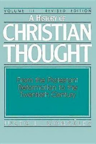 Cover of A History of Christian Thought Volume III