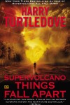 Book cover for Supervolcano: Things Fall Apart