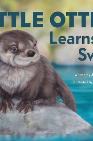 Cover of Little Otter Learns to Swim