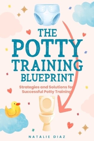 Cover of The Potty Training Blueprint