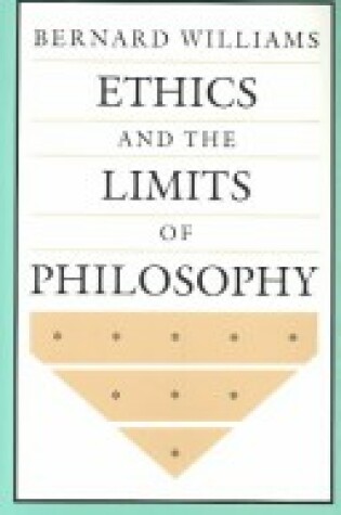 Cover of Williams: Ethics & the Limits of Philosophy (Clo Th)