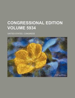 Book cover for Congressional Edition Volume 5934