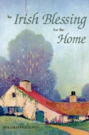 Cover of Irish Blessing for the Home