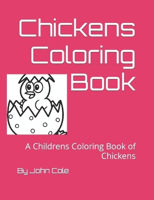 Book cover for Chickens Coloring Book