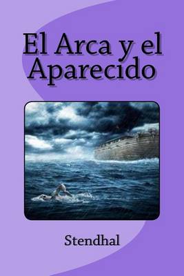 Book cover for El Arca y el Aparecido