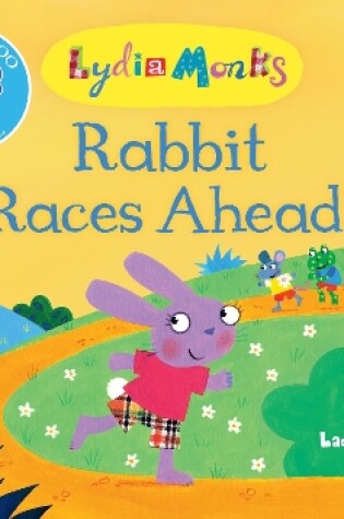 Cover of Rabbit Races Ahead!