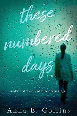 Book cover for These Numbered Days