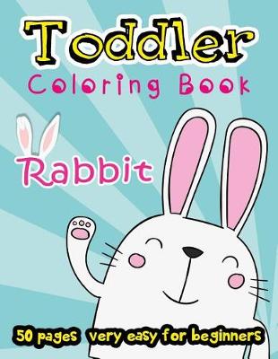 Book cover for Rabbit Toddler Coloring Book