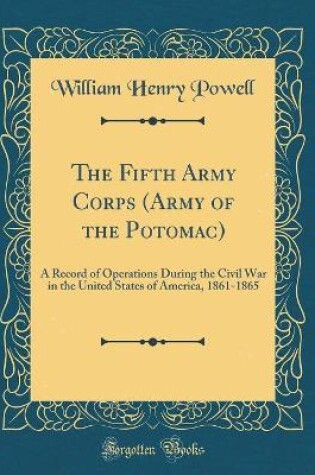 Cover of The Fifth Army Corps (Army of the Potomac)