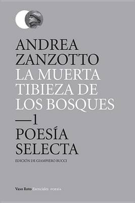 Book cover for La Muerta Tibieza de Los Bosques