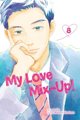 My Love Mix-Up!, Vol. 8 by Wataru Hinekure