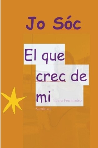 Cover of Jo Sóc El que crec de mi