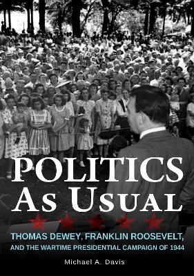 Book cover for Politics as Usual