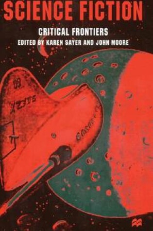 Cover of Science Fiction, Critical Frontiers