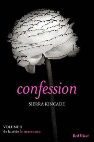 Cover of Confession - La Masseuse, Vol. 3