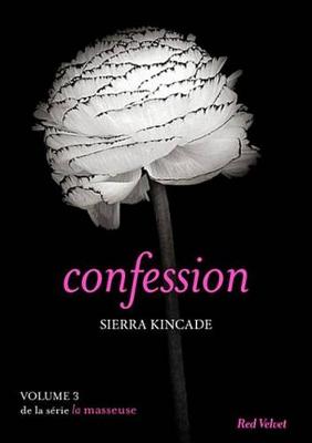 Book cover for Confession - La Masseuse, Vol. 3