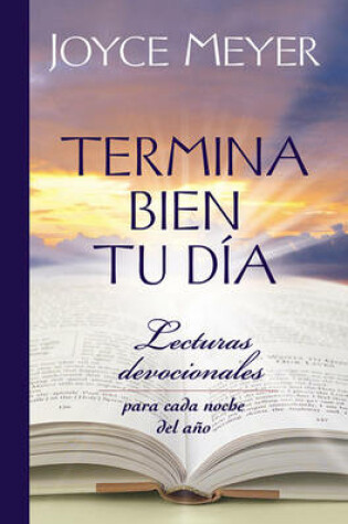 Cover of Termina Bien Tu Dia