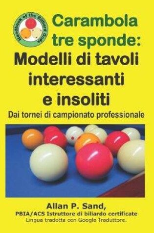 Cover of Carambola Tre Sponde - Modelli Di Tavoli Interessanti E Insoliti