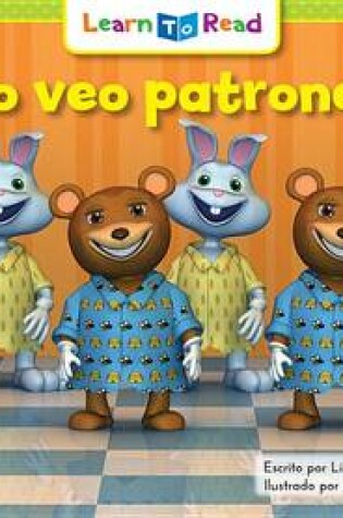 Cover of Yo Veo Patrones = I See Patterns