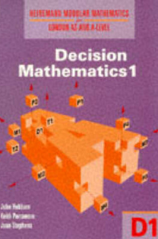 Cover of Heinemann Modular Mathematics for London As and A Level. Decision Maths 1 (D1)