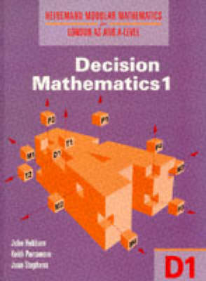 Book cover for Heinemann Modular Mathematics for London As and A Level. Decision Maths 1 (D1)